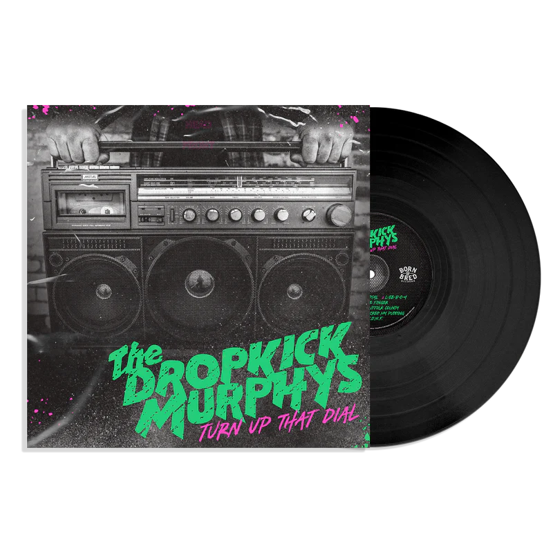 Gramofonik vinyl LP of Dropkick Murphys' "Turn Up That Dial" with colorful album cover artwork.