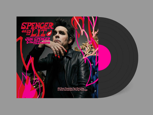 Jon Spencer & the HITmakers -  Spencer Gets It Lit (Pink Vinyl) - LP