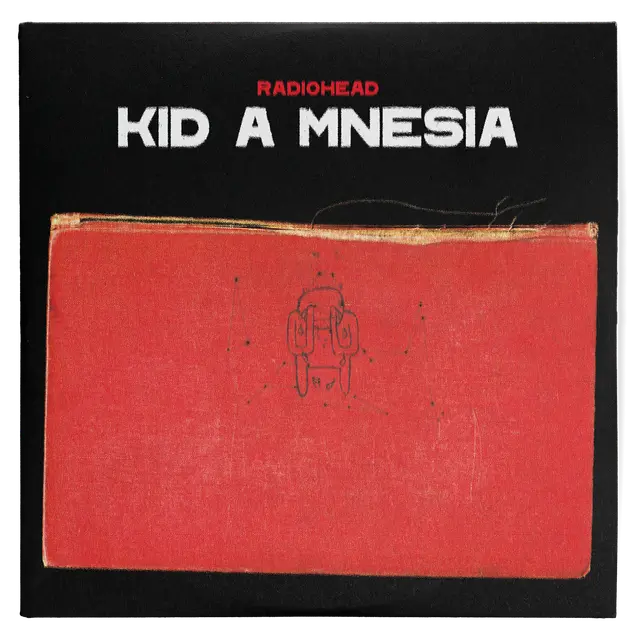 Radiohead - Kid A Mnesia - 3LP