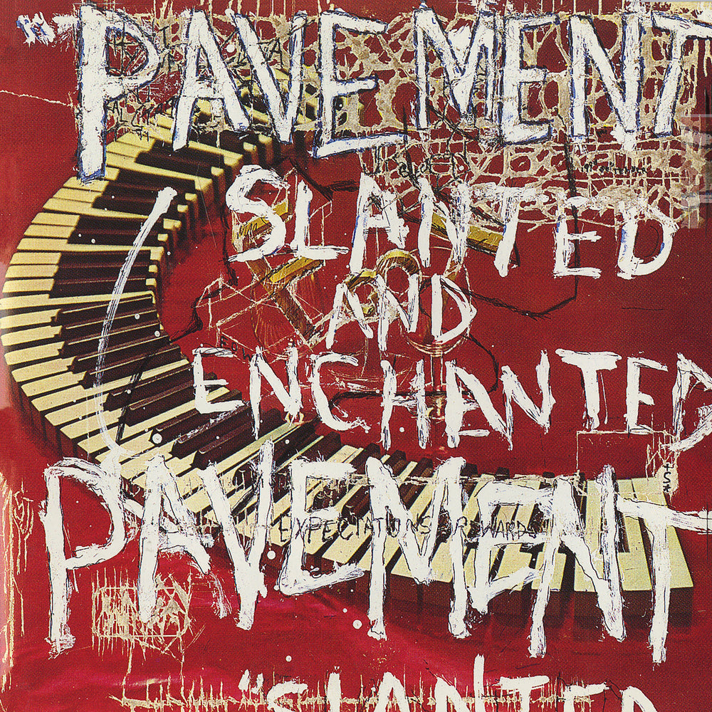 Pavement – Slanted & Enchanted (30th Anniversary Edition)  - LP