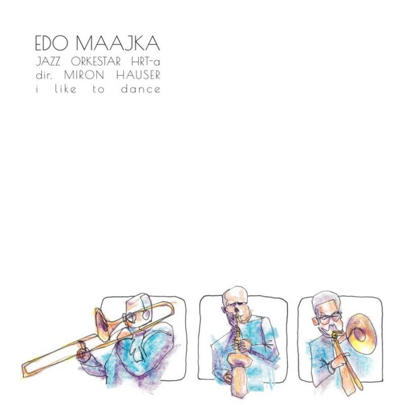 EDO MAAJKA & JAZZ ORKESTAR HRT-A I Like To Dance LP