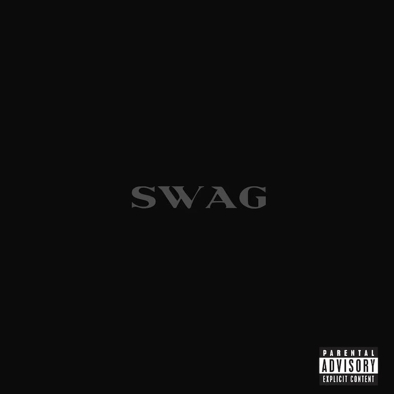 Black album cover with 'SWAG' text and parental advisory label.