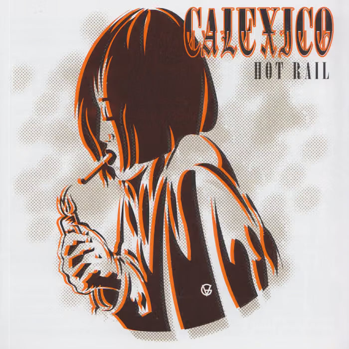 Calexico - Hot Rail - LP