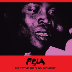 Fela Kuti - The Best Of The Black President - 4LP BOX SET - Gramofonik