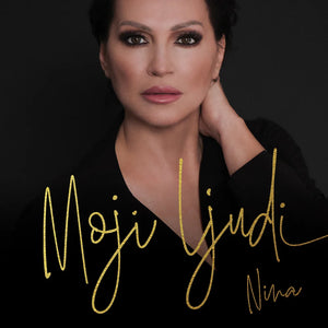 Nina Badrić - Moji Ljudi (zlatna ploča) - LP - Gramofonik