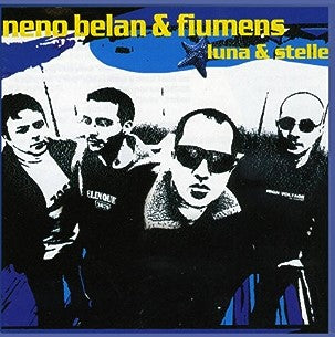 Neno Belan & Fiumens - Luna & Stelle - LP