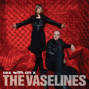 The Vaselines - Sex With An X - LP - Gramofonik
